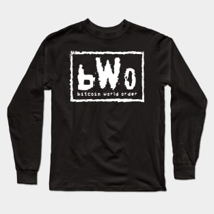 Bitcoin World Order Long Sleeve T-Shirt